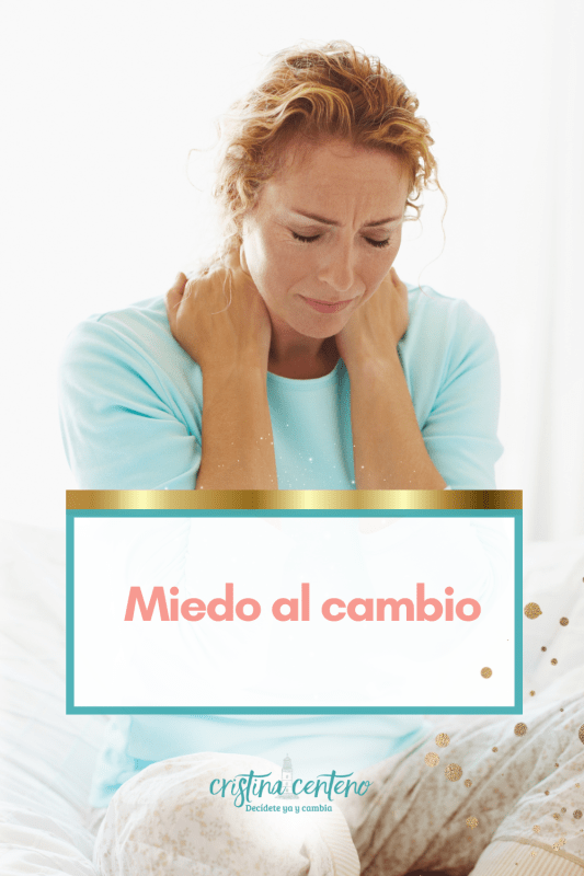 miedo al cambio